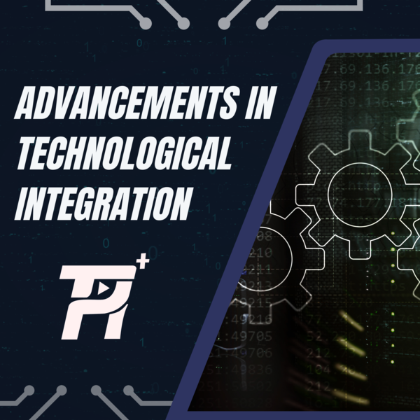 Bridging the Great Divide between the Physical World and the Digital Space: Advancements in Technological Integration.